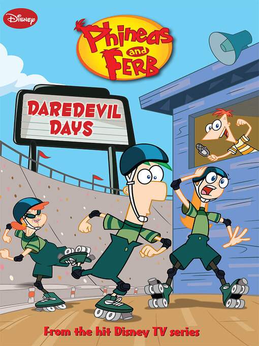 Title details for Phineas and Ferb by DISNEY BOOK GROUP - Available